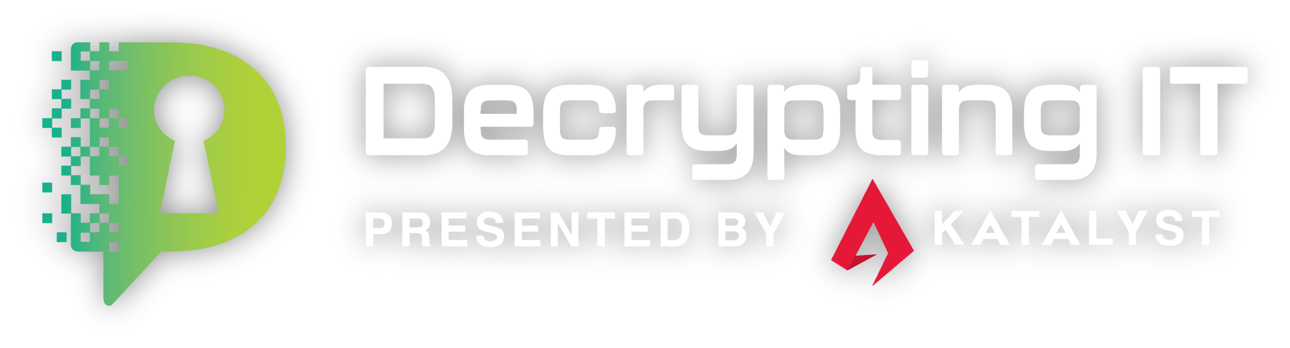 Decrypting IT, presented by Katalyst